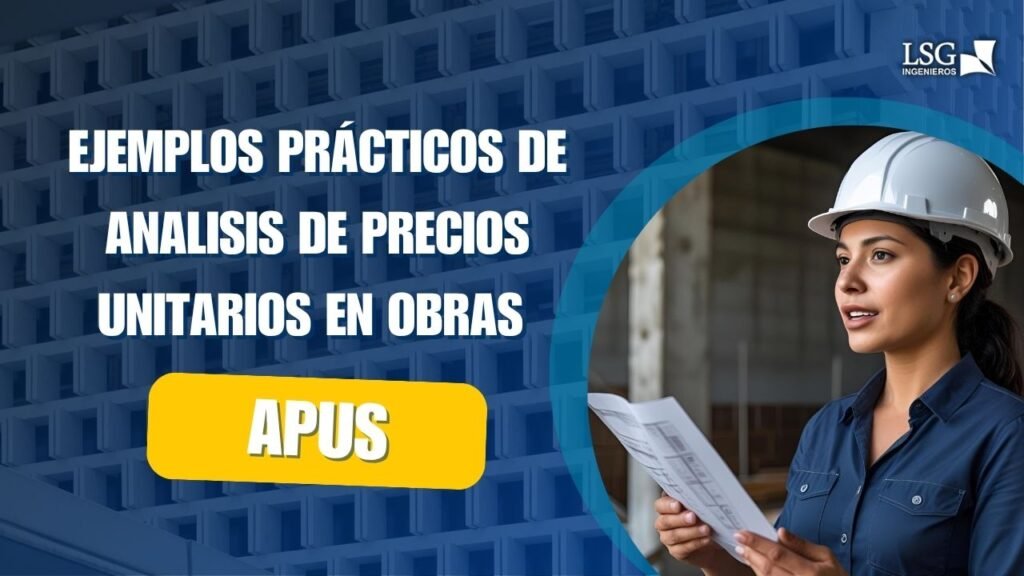 Análisis de Precios y Costos Unitarios